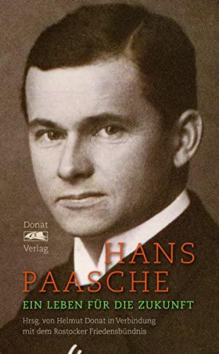 Hans Paasche: Ein Leben für die Zukunft