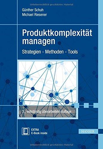 Produktkomplexität managen: Strategien - Methoden - Tools