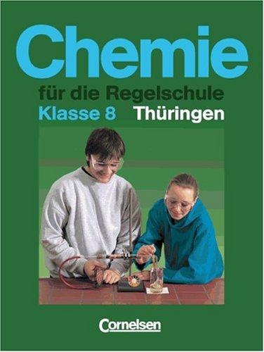 Chemie für die Regelschule, Ausgabe Thüringen, Klasse 8