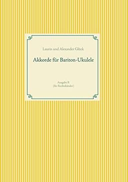 Akkorde für Bariton-Ukulele (G-Stimmung): Tabs, Grifftabellen. Ausgabe R für Rechtshänder