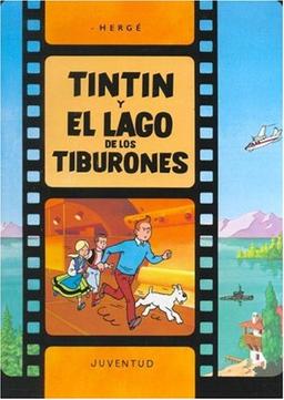 Tintín y el lago de los tiburones (LAS AVENTURAS DE TINTIN CARTONE)