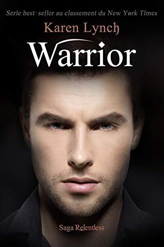 Warrior (Relentless French, Band 4)