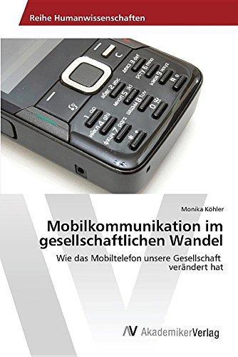 Köhler, M: Mobilkommunikation im gesellschaftlichen Wandel