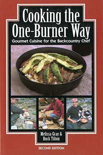 Cooking the One Burner Way, 2nd (Cookbooks)