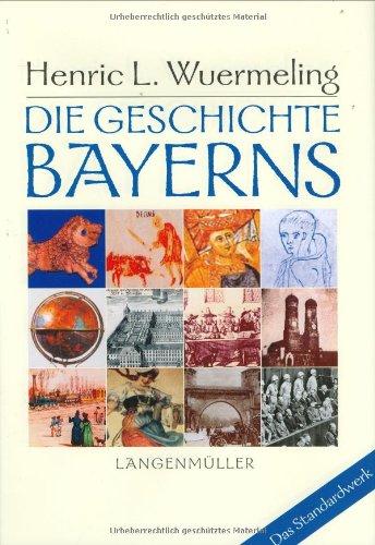 Die Geschichte Bayerns