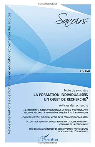 Savoirs, n° 21. La formation individualisée : un objet de recherche ?