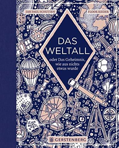 Das Weltall: oder Das Geheimnis, wie aus nichts etwas wurde