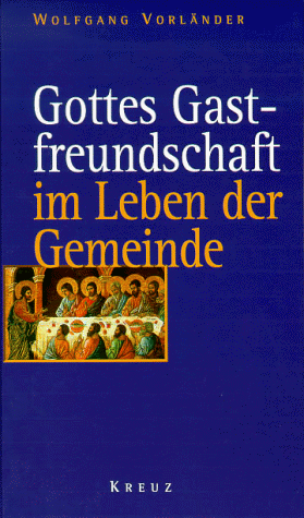 Gottes Gastfreundschaft im Leben der Gemeinde