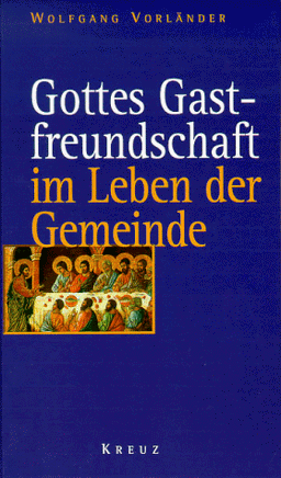 Gottes Gastfreundschaft im Leben der Gemeinde