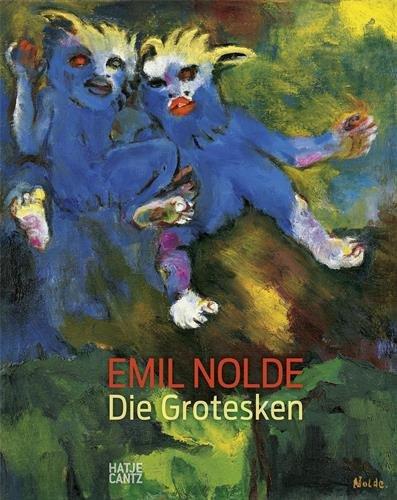 Emil Nolde: Die Grotesken