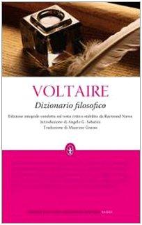 Dizionario filosofico. Ediz. integrale