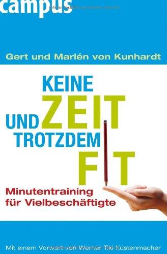 Keine Zeit und trotzdem fit: Minutentraining für Vielbeschäftigte