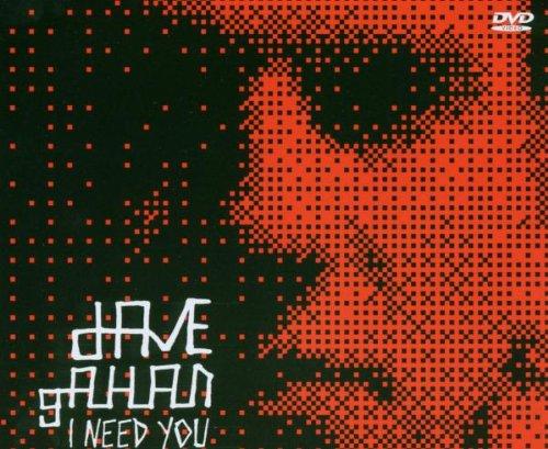 Dave Gahan - I Need You (DVD-Single)