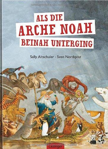 Als die Arche Noah beinah unterging