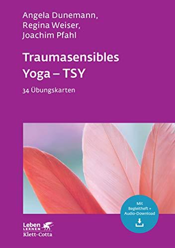 Traumasensibles Yoga - TSY: 34 Übungskarten (Leben lernen)