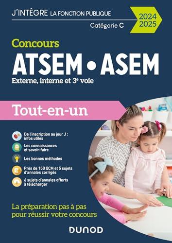 Concours ATSEM, ASEM, externe, interne et 3e voie, catégorie C : tout-en-un : 2024-2025