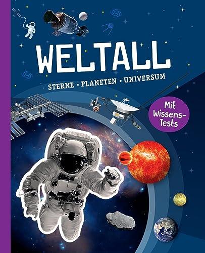 Weltall: Sterne, Planeten, Universum. Mit Wissens-Test. Für Kinder ab 10 Jahren