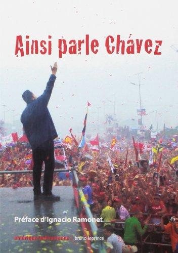 Ainsi parlait Chavez