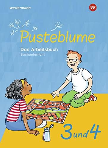 Pusteblume. Das Arbeitsbuch Sachunterricht / Pusteblume. Das Arbeitsbuch Sachunterricht - Allgemeine Ausgabe 2021: Allgemeine Ausgabe 2021 / Arbeitsbuch 3 und 4