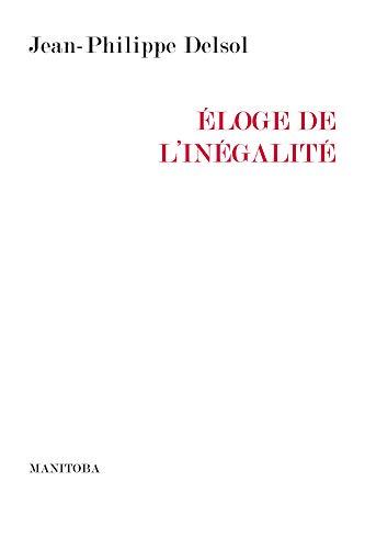 Eloge de l'inégalité