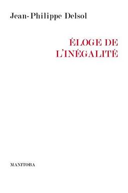 Eloge de l'inégalité