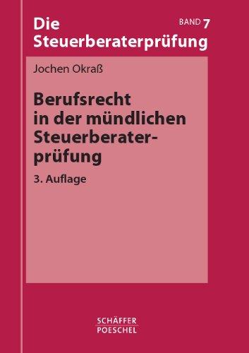 Berufsrecht in der mündlichen Steuerberaterprüfung