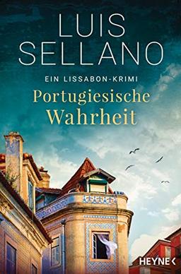 Portugiesische Wahrheit: Roman - Ein Lissabon-Krimi (Lissabon-Krimis, Band 5)