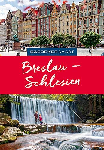 Baedeker SMART Reiseführer Breslau: Schlesien