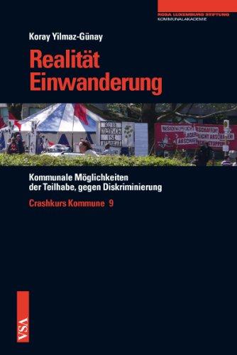 Realität Einwanderung: Kommunale Möglichkeiten der Teilhabe, gegen Diskriminierung (Crashkurs Kommune)