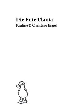 Die Ente Clania: Pauline & Christine Engel