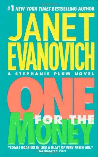 One for the Money: A Stephanie Plum Novel