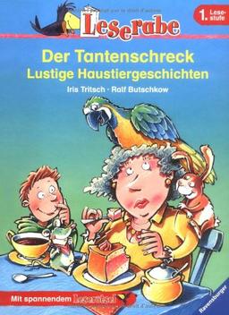 Der Tantenschreck. Lustige Haustiergeschichten. 1. Lesestufe