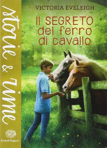 Il segreto del ferro di cavallo