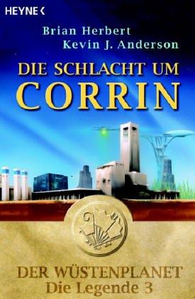 Die Schlacht von Corrin. Der Wüstenplanet - Die Legende 3