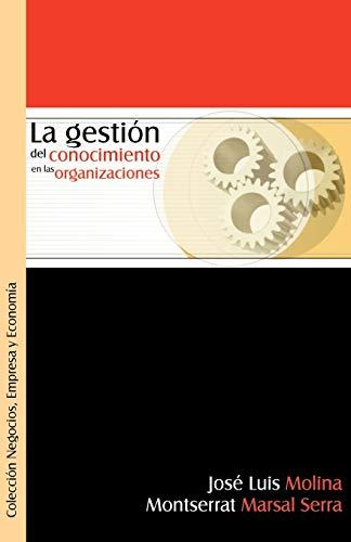 La Gestion del Conocimiento En Las Organizaciones