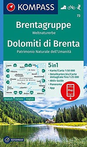 Brentagruppe, Weltnaturerbe, Dolomiti di Brenta: 5in1 Wanderkarte 1:50000 mit Panorama, Aktiv Guide und Detailkarten inklusive Karte zur offline ... Skitouren. (KOMPASS-Wanderkarten, Band 73)