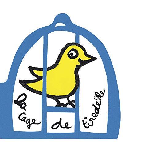 La cage de Tiredelle