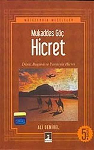 Mukaddes Göç Hicret