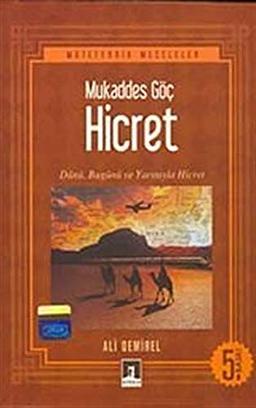 Mukaddes Göç Hicret