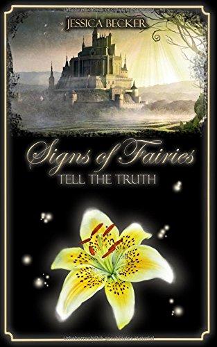 Signs of Fairies: Tell the Truth