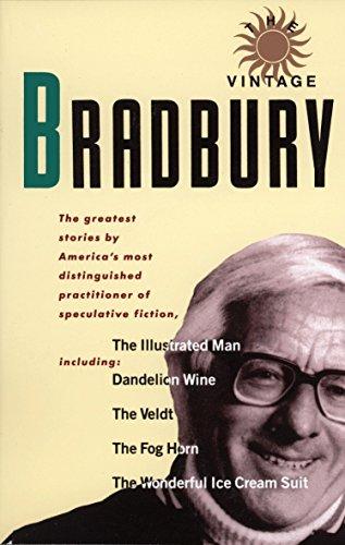 The Vintage Bradbury: The greatest stories by America's most distinguished practioner of speculative fiction