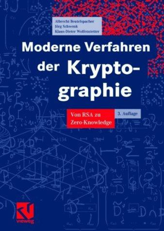 Moderne Verfahren der Kryptographie: Von RSA zu Zero-Knowledge