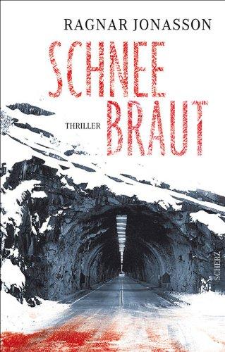 Schneebraut: Thriller