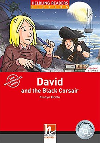 David and the Black Corsair, Class Set: Helbling Readers Red Series / Level 3 (A2) (Helbling Readers Fiction)