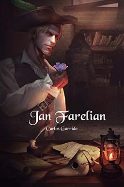 Jan Farelian (Leyendas Mayores, Band 2)