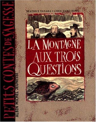 La montagne aux trois questions