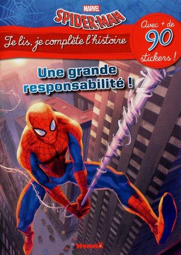 Spider-Man : une grande responsabilité !