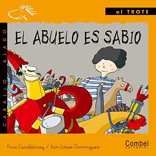 El abuelo es sabio (Caballo alado, Band 16)