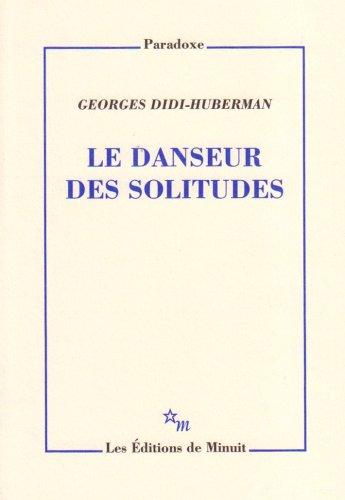 Le danseur des solitudes