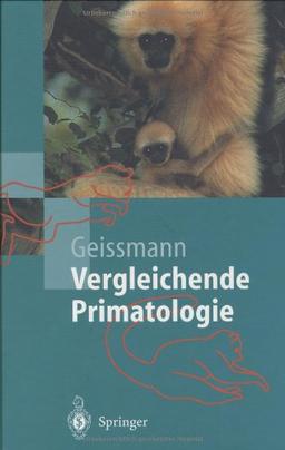 Vergleichende Primatologie (Springer-Lehrbuch)